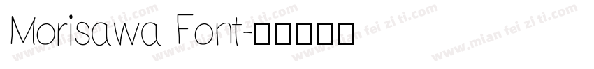 Morisawa Font字体转换